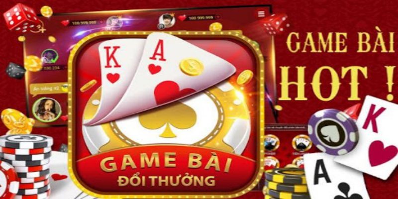 Chơi game bài đổi thưởng