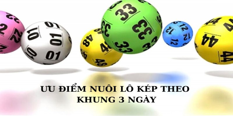 Ưu điểm của việc nuôi lô kép khung 3 ngày